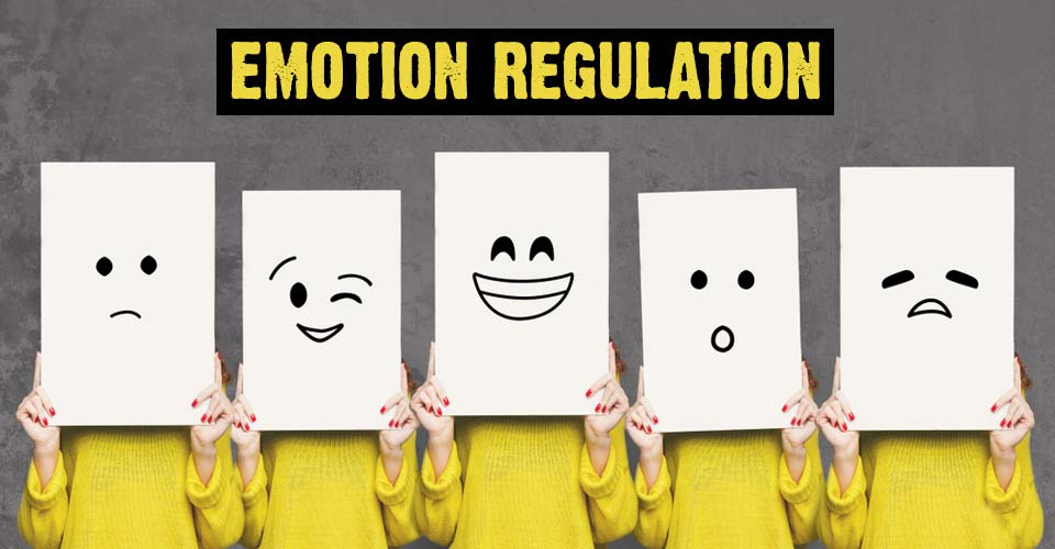 Emotional Regulation