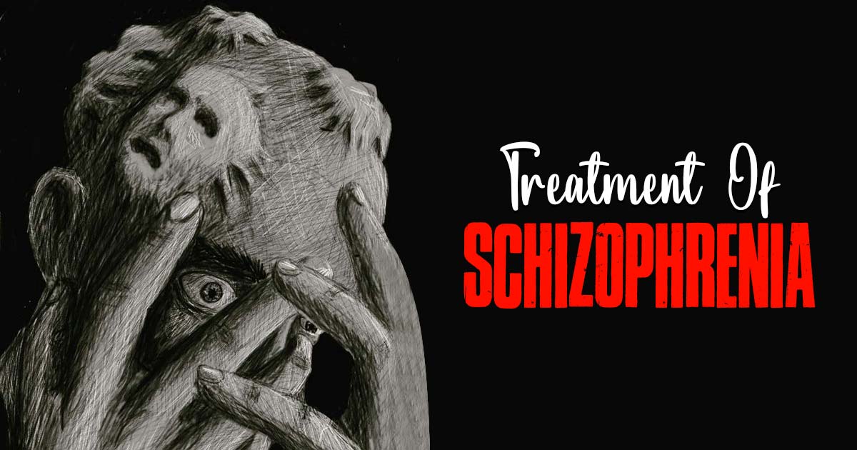 treatment of schizophrenia