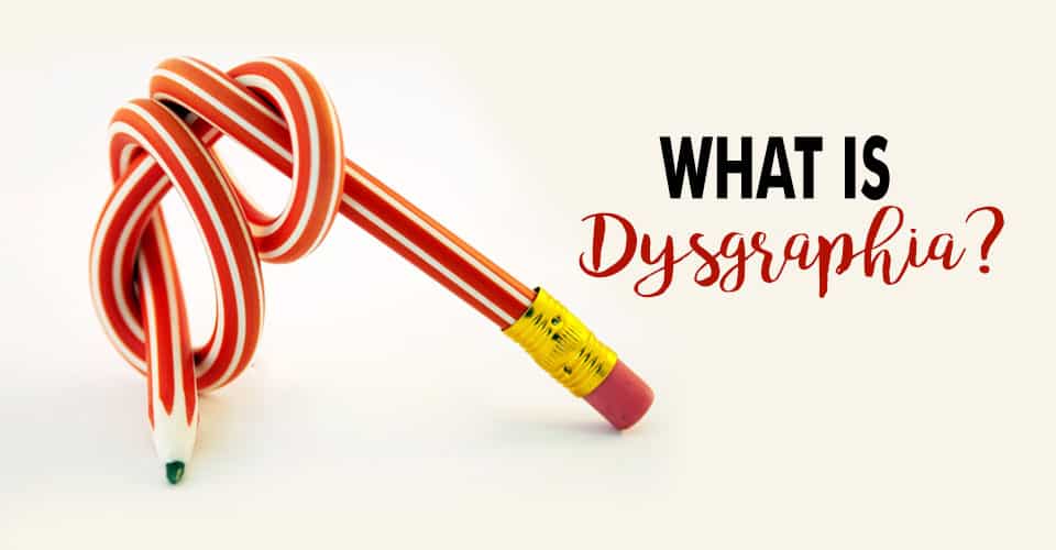 Dysgraphia