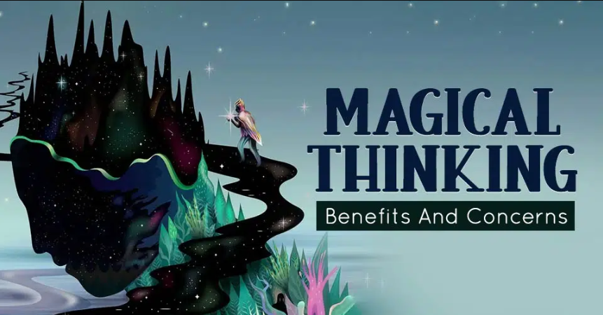 magical thinking