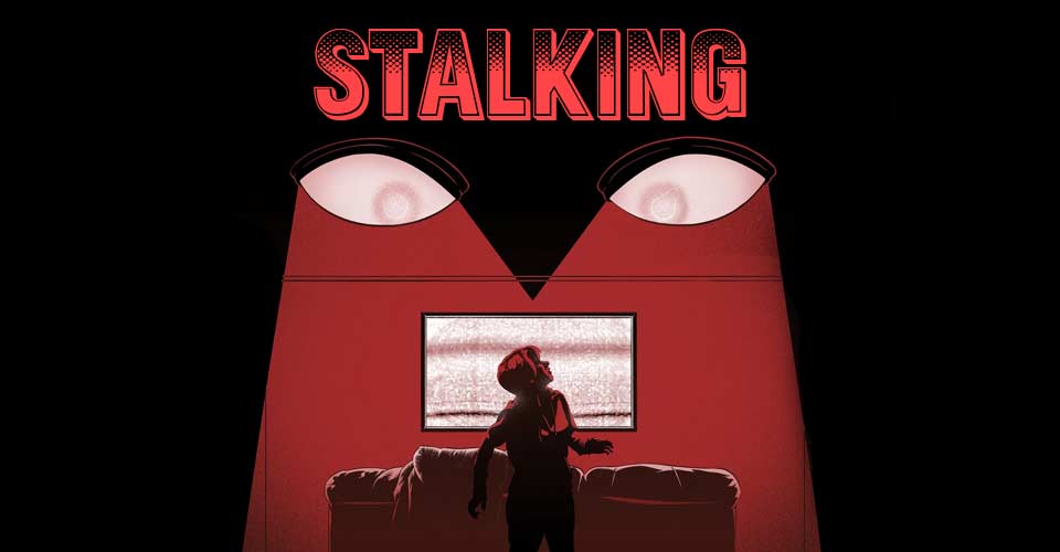 Stalking