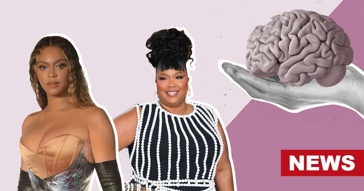 Beyoncé, Lizzo, And Fantasia Lead The Way: Black Celebrities Champion The Best Mental Health Practices