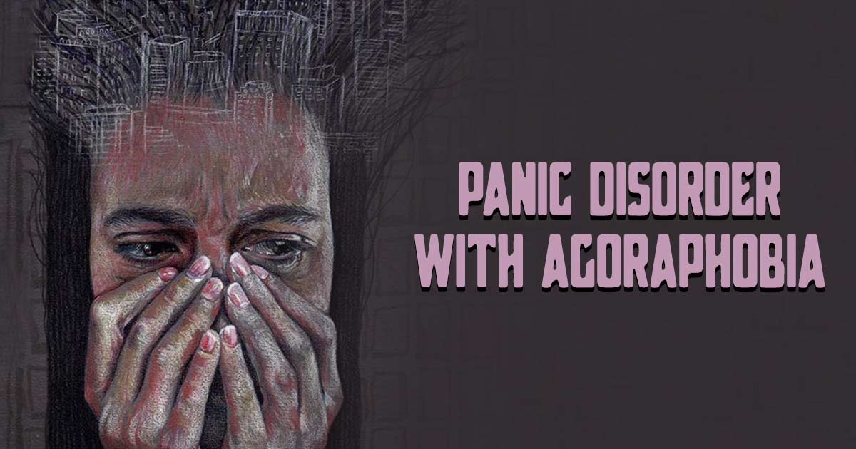 Panic Disorder With Agoraphobia