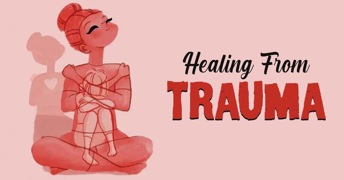 Healing from Trauma