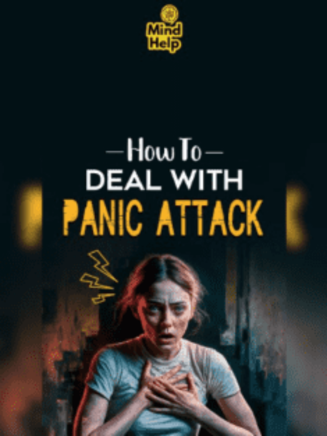 How to Deal With Panic Attack