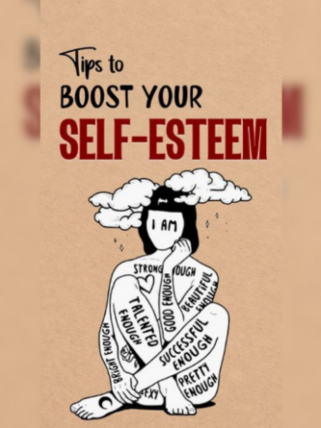 Tips to Boost Your Self-Esteem