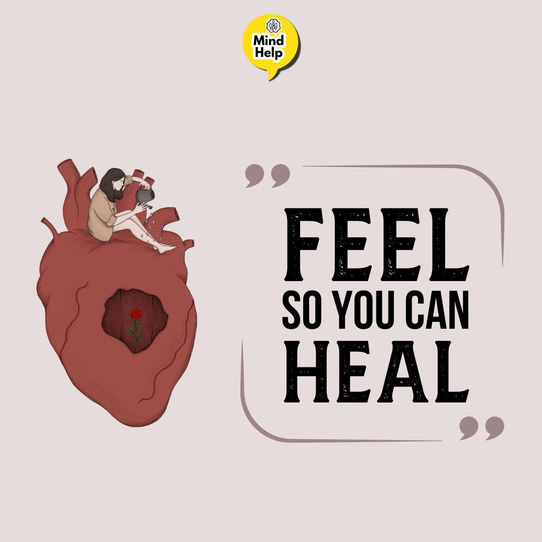 Feel so you can heal