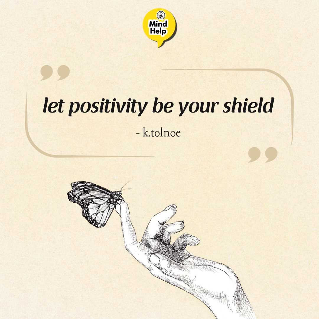 Let positivity be your shield