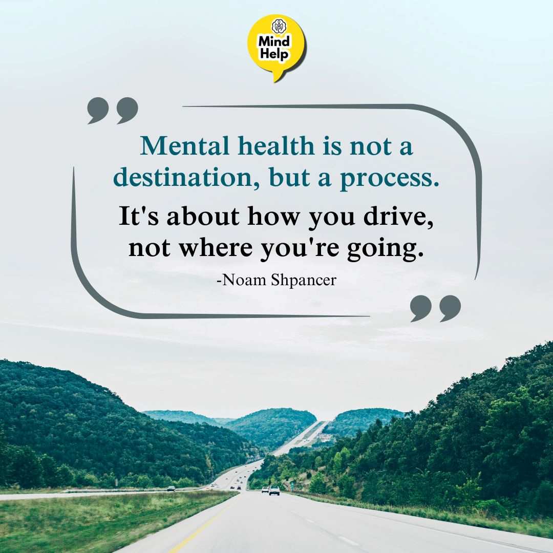 Mental health is not a destination