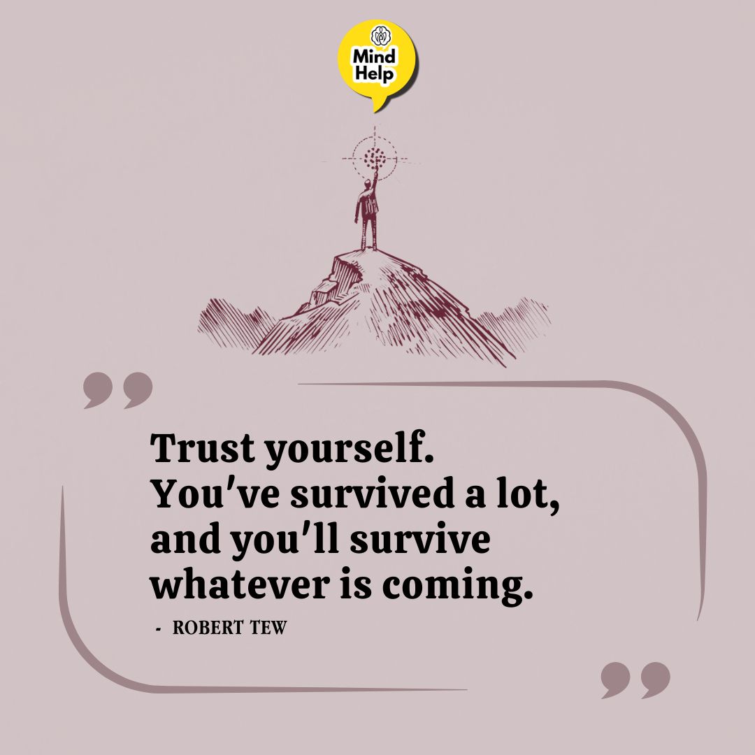 Trust yourself