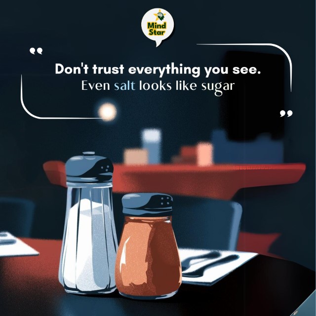 Don’t trust everything you see