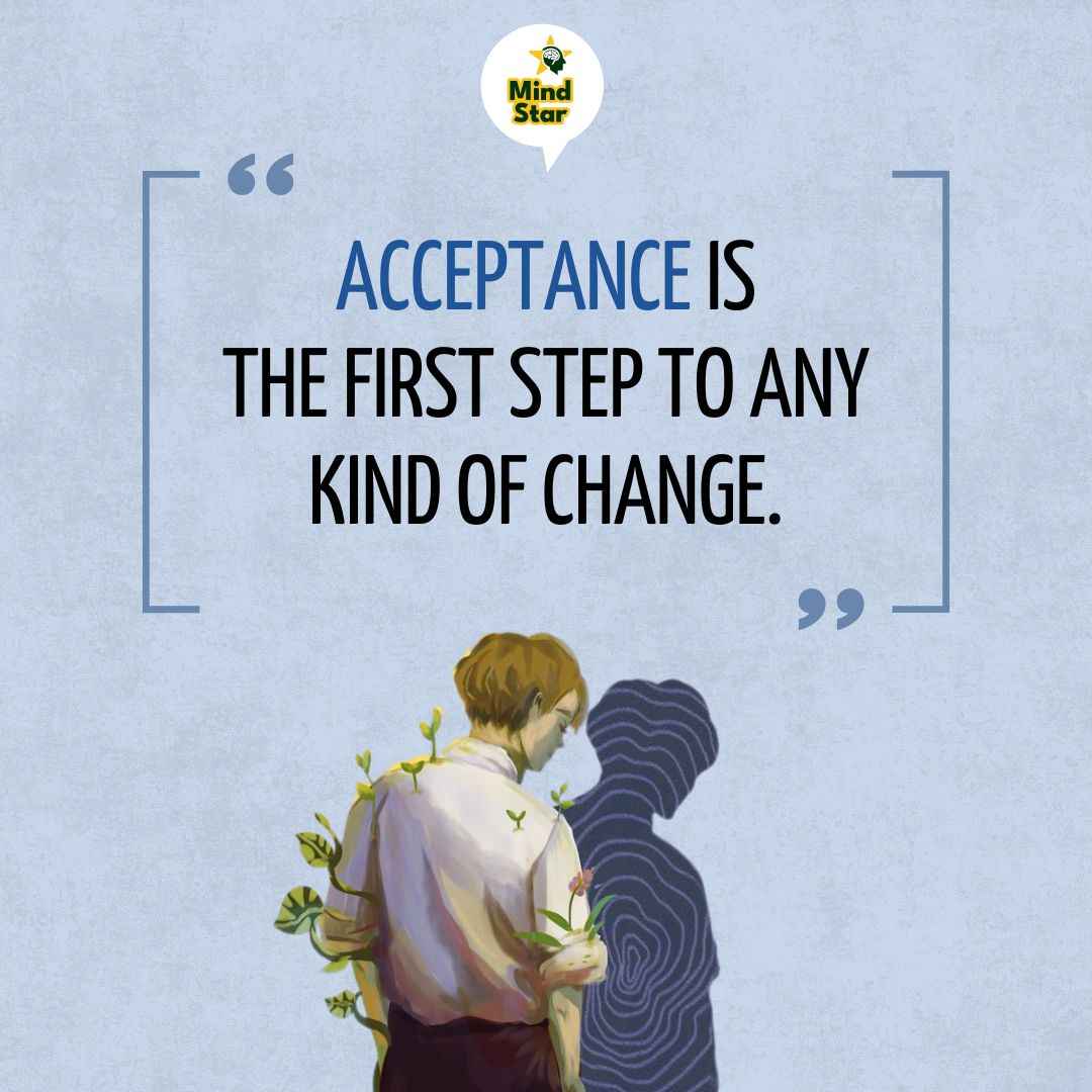 Acceptance is the first step