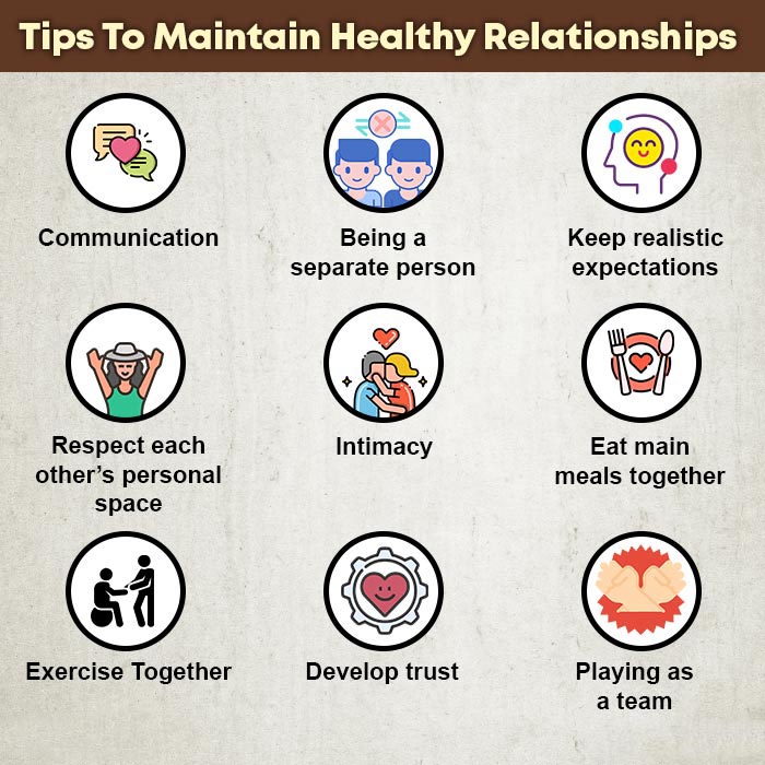 Tips to maintain healthy relationships