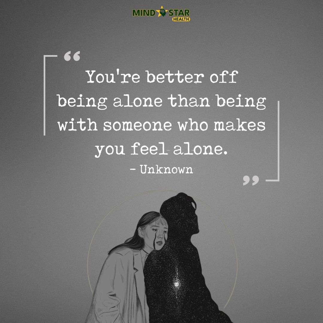 You’re better off being alone