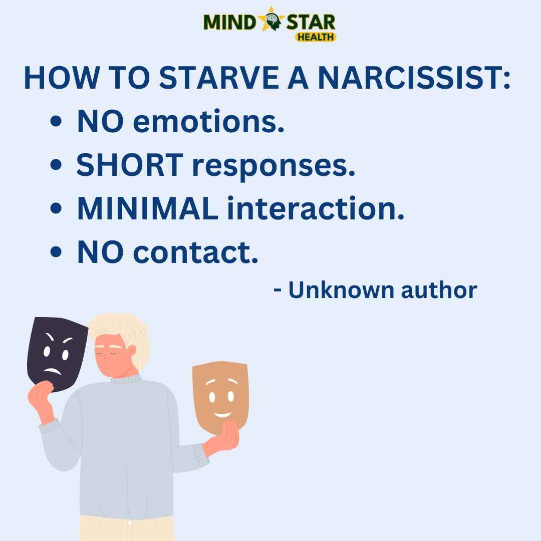 How to starve a narcissist