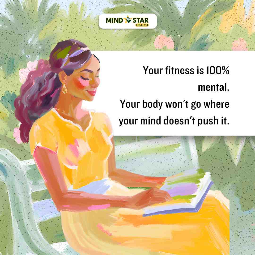 Your fitness is 100% mental