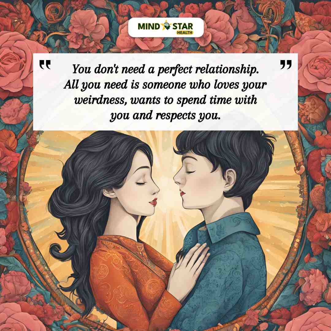 You don’t need a perfect relationship